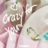softshell - Crazy For You - Single
